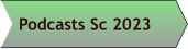 Podcasts Sc 2023
