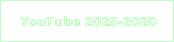 YouTube 2025-2020