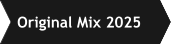 Original Mix 2025