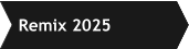Remix 2025
