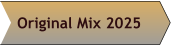 Original Mix 2025