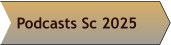 Podcasts Sc 2025