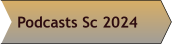 Podcasts Sc 2024