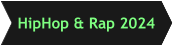 HipHop & Rap 2024
