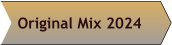 Original Mix 2024