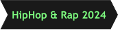 HipHop & Rap 2024