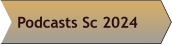 Podcasts Sc 2024