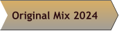 Original Mix 2024