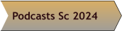 Podcasts Sc 2024