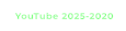 YouTube 2025-2020